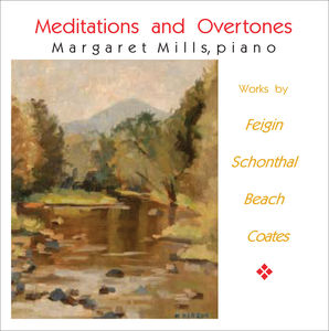 Meditations & Overtones , Margaret Mills