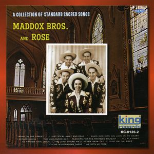 Collection of Standard Sacred Songs , The Maddox Brothers & Rose