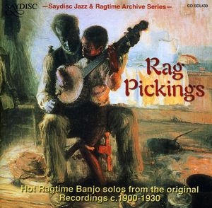 Rag Pickings: Hot Ragtime Banjo Solos , Various Artists