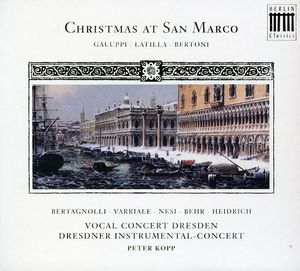 Christmas at San Marco , Vocal Concert Dresden