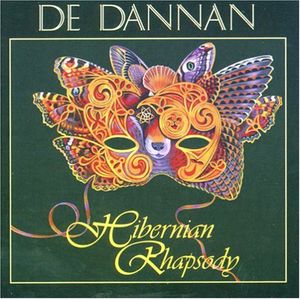 Hibernian Rhapsody , De Danann