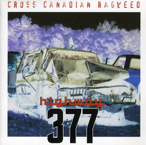 Highway 377 , Cross Canadian Ragweed