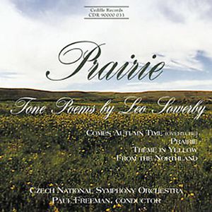 Tone Poems: Come Autumn / Prairie / Theme Yellow , Paul Freeman