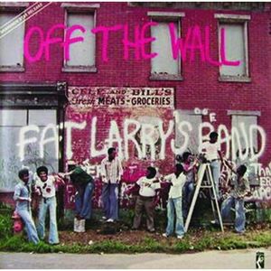 Off Wall [Import] , Fat Larry's Band