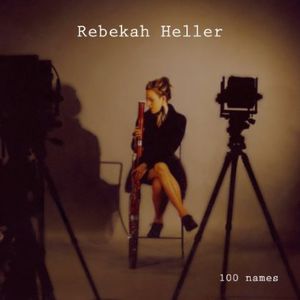 100 Names , Rebekah Heller