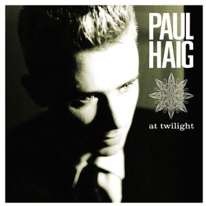 At Twilight , Paul Haig