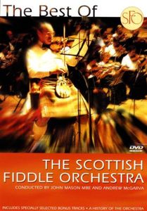 Best of the Scottish Fiddle Orchestra , The Scottish Fiddle Orchestra