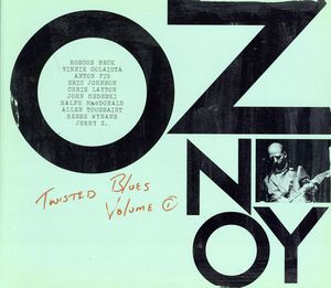 Twisted Blues, Vol. 1 , Oz Noy