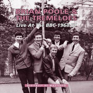 Live at the BBC 1964 - 1967 [Import] , The Tremeloes