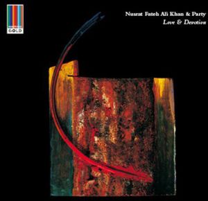 Love & Devotion , Nusrat Fateh Ali Khan