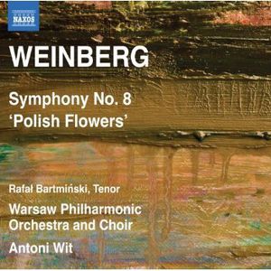 Symphony No 8: Polish Flowers , Mieczyslaw Weinberg