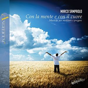 Marco Sampaolo: Con la mente e con il cuore , Marco Sampaolo