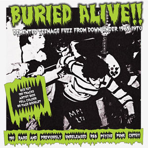 Buried Alive Demented Teenage Fuzz From Down / Var , Various Artists