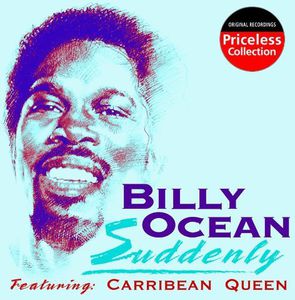 Suddenly , Billy Ocean