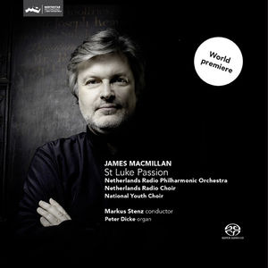 St. Luke Passion , James MacMillan