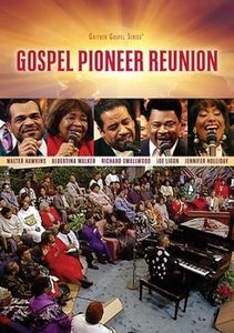Gospel Pioneer Reunion
