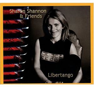 Libertango , Sharon Shannon