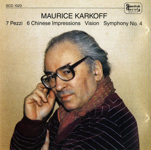 Symphony No 4 7 PCS for Orch , Maurice Karkoff