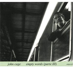 Empty Words 3 , John Cage