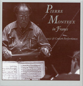 In France 1952-1958 Concerts , Pierre Monteux