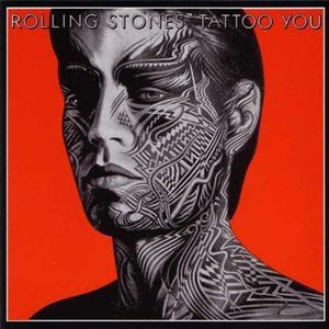 Tattoo You , The Rolling Stones