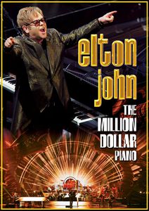 Elton John: Million Dollar Piano , Elton John