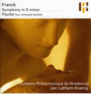 Symphony in D / Psyche: 4 Orchestral Extracts , C. Franck