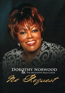 No Request , Dorothy Norwood