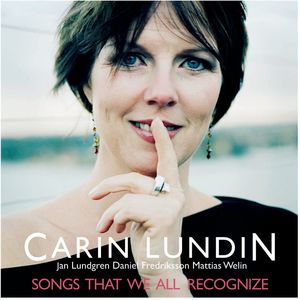 Songs That We All Recognize , Carin Lundin