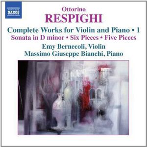Complete Works for Violin & Piano 1 , Emy Bernecoli