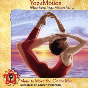YogaMotion: White Swan Yoga Masters, Vol. 4 , Various Artists