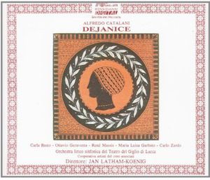 Dejanice , Alfredo Catalani