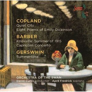 Music By Copland & Barber & Gershwin , April Fredrick