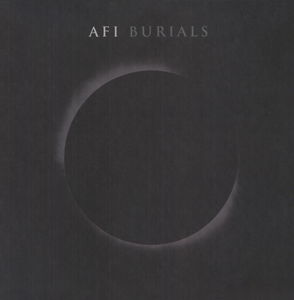 Burials , AFI