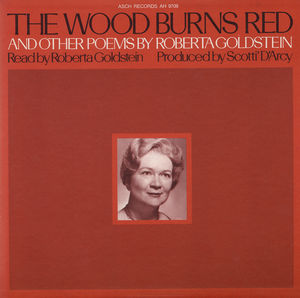 The Wood Burns Red and Other Poems , Roberta Goldstein