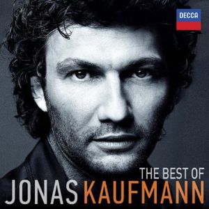 Best of Jonas Kaufmann , Jonas Kaufmann