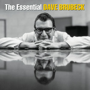 The Essential Dave Brubeck , Dave Brubeck