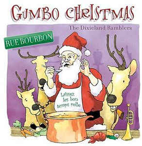 Gumbo Christmas , The Dixieland Ramblers