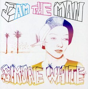 I Am the Man , Simone White