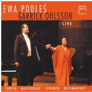 Ewa Podles & Garrick Ohlsson Live , Ewa Podles