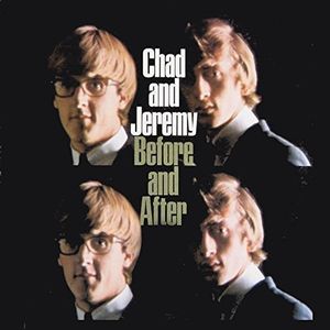 Before and After , Chad & Jeremy
