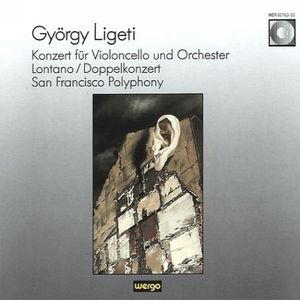 Cello Concerto / San Francisco Polyphony , Lukas Ligeti