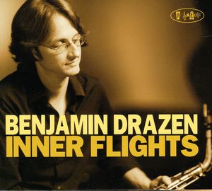 Inner Flights , Benjamin Drazen