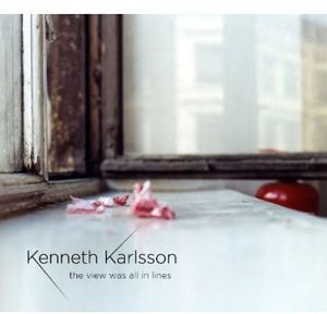 View Was All in Lines , Kenneth Karlsson