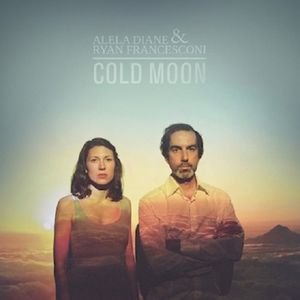 Cold Moon , Alela Diane