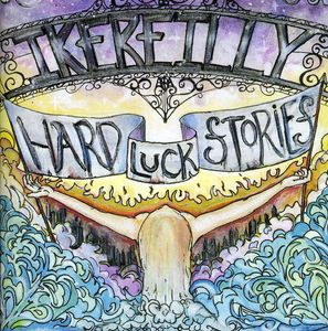 Hard Luck Stories , Ike Reilly