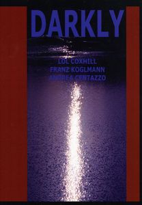 Darkly , Andrea Centazzo Ensemble
