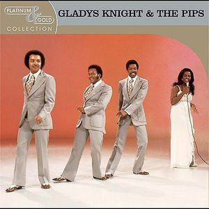 Platinum & Gold Collection , Gladys Knight & the Pips
