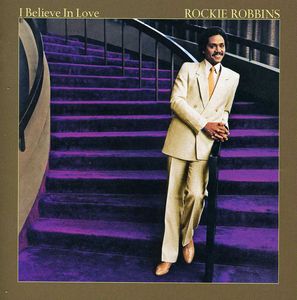 I Believe in Love [Import] , Rockie Robbins