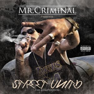 Street Unity , Mr. Criminal